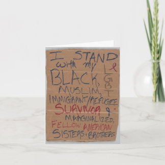 Ich stehe mit meinen LGBT, Schwarz, Muslimen, Einw Karte