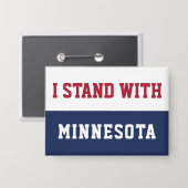 Ich stehe mit Minnesota  Button (Vorderseite/Rückseite)