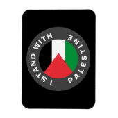 Ich stehe mit palästinensischem Zoll-Text und Flag Magnet (Vertikal)