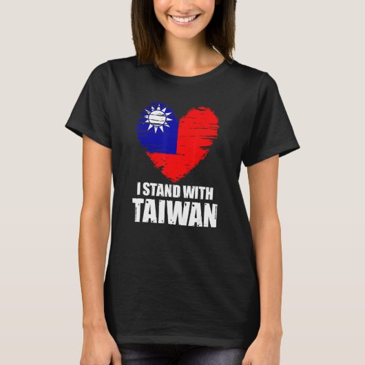 Ich stehe mit Taiwan Support taiwanesische Flagge T-Shirt (Vorderseite)