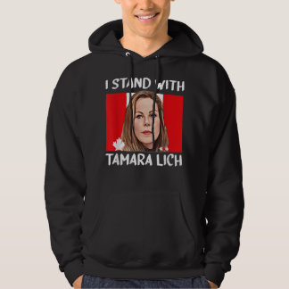 Ich stehe mit Tamara Lich Canada Freedom Convoy tr Hoodie