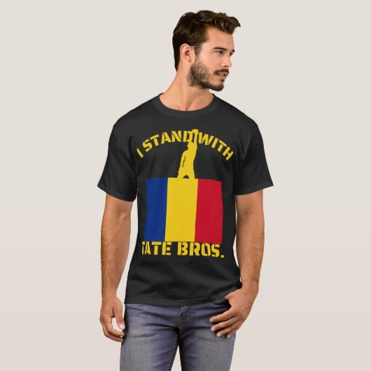 ICH STEHE MIT TATE BROS. RUMÄNIEN FLAG RUMÄNIEN T-Shirt (Vorne ganz)