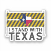 Ich stehe mit Texas Aufkleber (Vorderseite)
