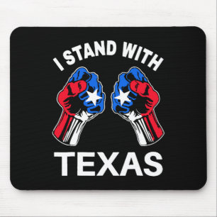 Ich stehe mit Texas Funny Texas Flag Texan Pride B Mousepad