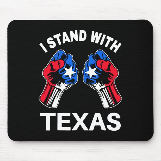 Ich stehe mit Texas Funny Texas Flag Texan Pride B Mousepad (Vorne)