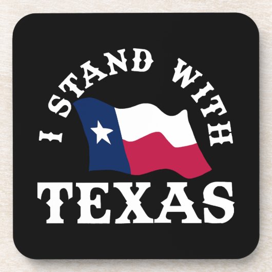 Ich stehe mit Texas Getränkeuntersetzer (Vorderseite)