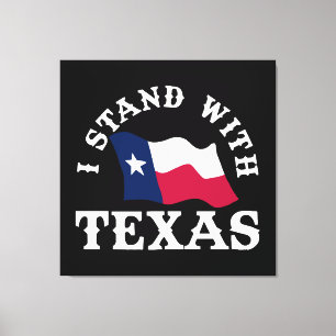 Ich stehe mit Texas Leinwanddruck