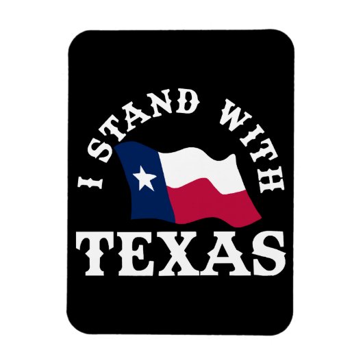 Ich stehe mit Texas Magnet (Vertikal)