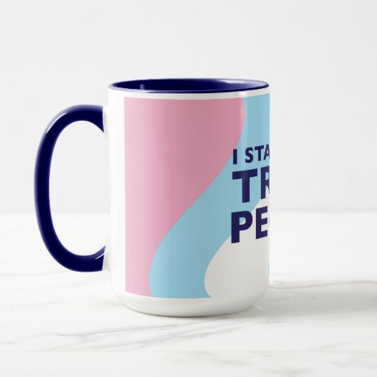 Ich stehe mit Trans People Tasse (Links)