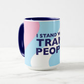 Ich stehe mit Trans People Tasse (Vorderseite Links)