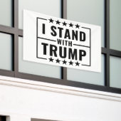 Ich stehe mit Trump 2024 Banner (Äußeres Gebäude)