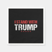 Ich stehe mit Trump Serviette (Vorderseite)