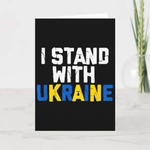 Ich stehe mit Ukraine Verbündeter Freund Ukraine-F Karte