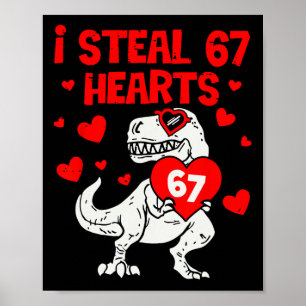 Ich stehle 67 Herzen Sechs Sieben Valentinstag Din Poster