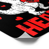 Ich stehle 67 Herzen T-Rex Sechs Sieben Valentinst Poster (Ecke)