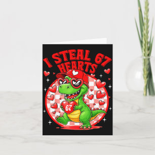 Ich stehle 67 Herzen Valentinstag 67 Meme 6 7 T-re Karte