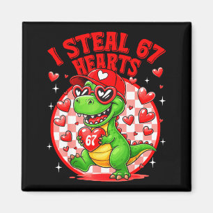 Ich stehle 67 Herzen Valentinstag 67 Meme 6 7 T-re Magnet