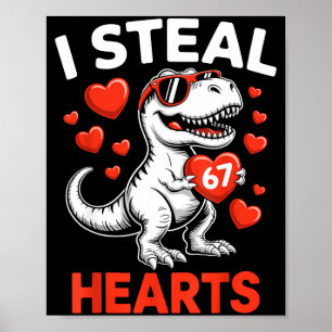 Ich stehle 67 Herzen Valentinstag 67 Meme 6 7 T-re Poster