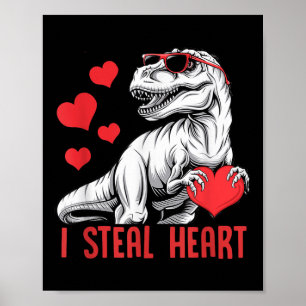 Ich stehle Herz T-rex Dinosaurier Valentine Kids B Poster