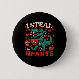 Ich stehle Herzen 67 Lustiger Valentins T-Rex Dino Button