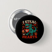 Ich stehle Herzen 67 Lustiger Valentins T-Rex Dino Button (Vorne & Hinten)