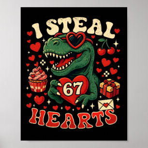 Ich stehle Herzen 67 Lustiger Valentins-T-Rex-Dino Poster