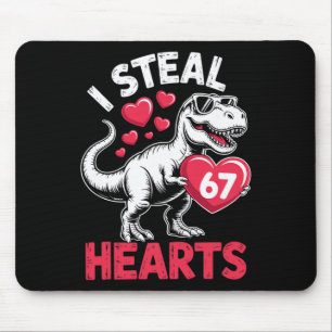 Ich stehle Herzen 67 Valentinstag 67 Meme 6 7 T-re Mousepad