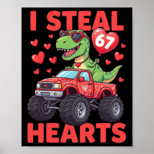 Ich stehle Herzen 67 Valentinstag 67 Meme 6 7 T-re Poster