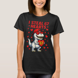 Ich stehle Herzen 67 Valentinstag 67 Meme 6 7 T-Re T-Shirt