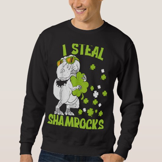 Ich stehle Kleeblätter am Patricktag Dinosaurier 5 Sweatshirt (Vorderseite)