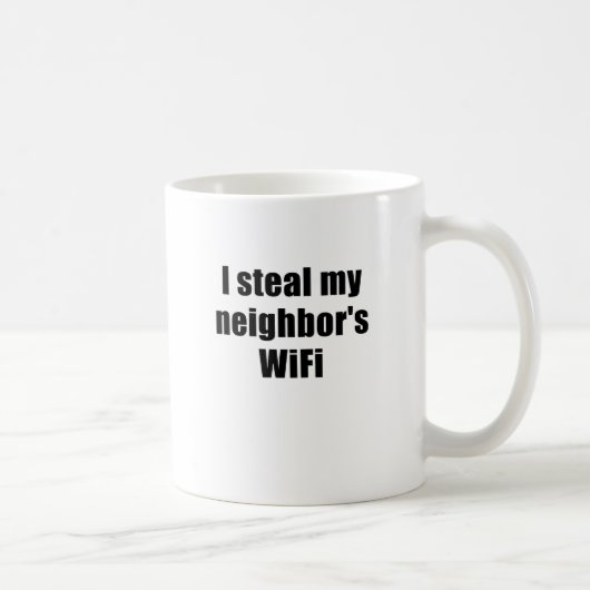 Ich stehle meine Nachbarn Wifi Kaffeetasse (Rechts)