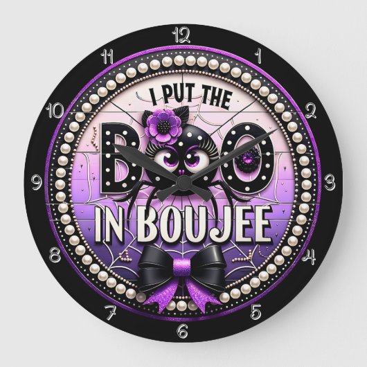 Ich stelle den Boo in Boujee Große Wanduhr (Vorderseite)