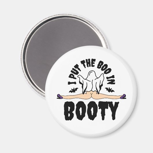 Ich stellte den Boo in Hintern Funny Halloween Gho Magnet (Vorderseite/Rückseite)