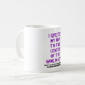 Ich steppte meine Weise! Kaffeetasse (Vorderseite Links)