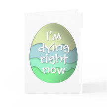 Ich sterbe gerade lustig Ostereier blau grün