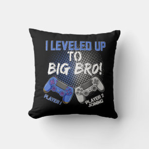 Ich stieg zu Big Bro, die zum großen Bruder beförd Kissen