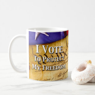 Ich stimme ab, um meine Freiheit zu schützen Kaffeetasse