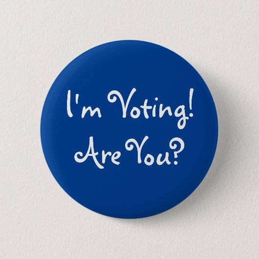 Ich stimme! Bist du's? Button (Vorderseite)