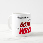 Ich stimme dir zu... kaffeetasse (Vorderseite Links)