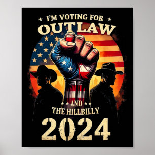 Ich stimme für das Gesetz und die Hillbilly Poster
