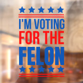 Ich stimme für den Felon Funny Trump 2024 Fensteraufkleber (Blatt 2)