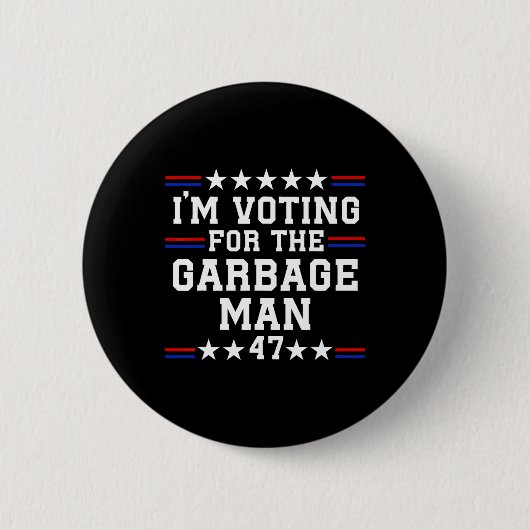 Ich stimme für den Müllmann - Müll für Trump Button (Vorderseite)