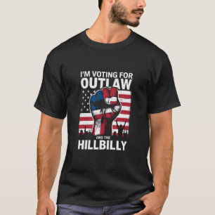 Ich stimme für den Outlaw und den Hillbilly 2024 U T-Shirt