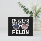 Ich stimme für den verurteilten Felon Funny Pro 20 Postkarte (Stehend Vorderseite)
