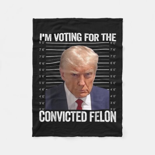 Ich stimme für den verurteilten Felon Funny Pro Tr Fleecedecke (Vorderseite)