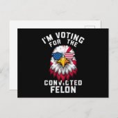 Ich stimme für den verurteilten Felon Funny Pro Tr Postkarte (Vorne/Hinten)