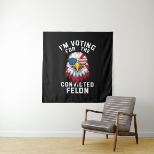 Ich stimme für den verurteilten Felon Funny Pro Tr Wandteppich
