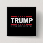 Ich stimme für den verurteilten Felon Pro Trump 20 Button (Vorderseite)