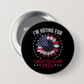 Ich stimme für den verurteilten Felon Pro Trump 20 Button (Vorne & Hinten)