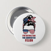 Ich stimme für den verurteilten Felon Pro Trump 20 Button (Vorne & Hinten)